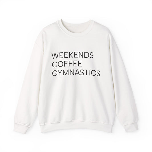 Weekend Vibes Crewneck Sweatshirt - Gymnastics, Coffee Lover Gift, Unisex Casual Wear, Cozy Sweatshirt for All Occasions