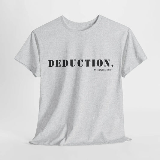 Deduction T-shirt